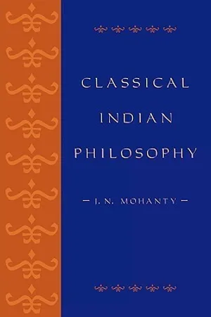 Classical Indian Philosophy cover