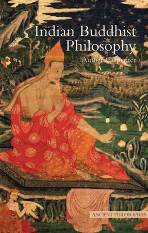 Indian Buddhist Philosophy cover